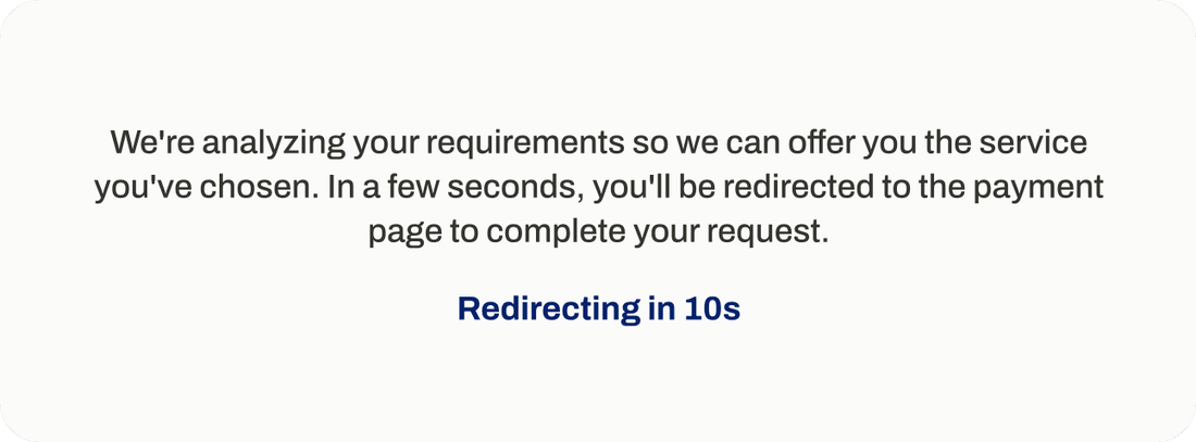 Processing modal: requirements are being analysed and the client will be redirected to the payment page in 10 seconds