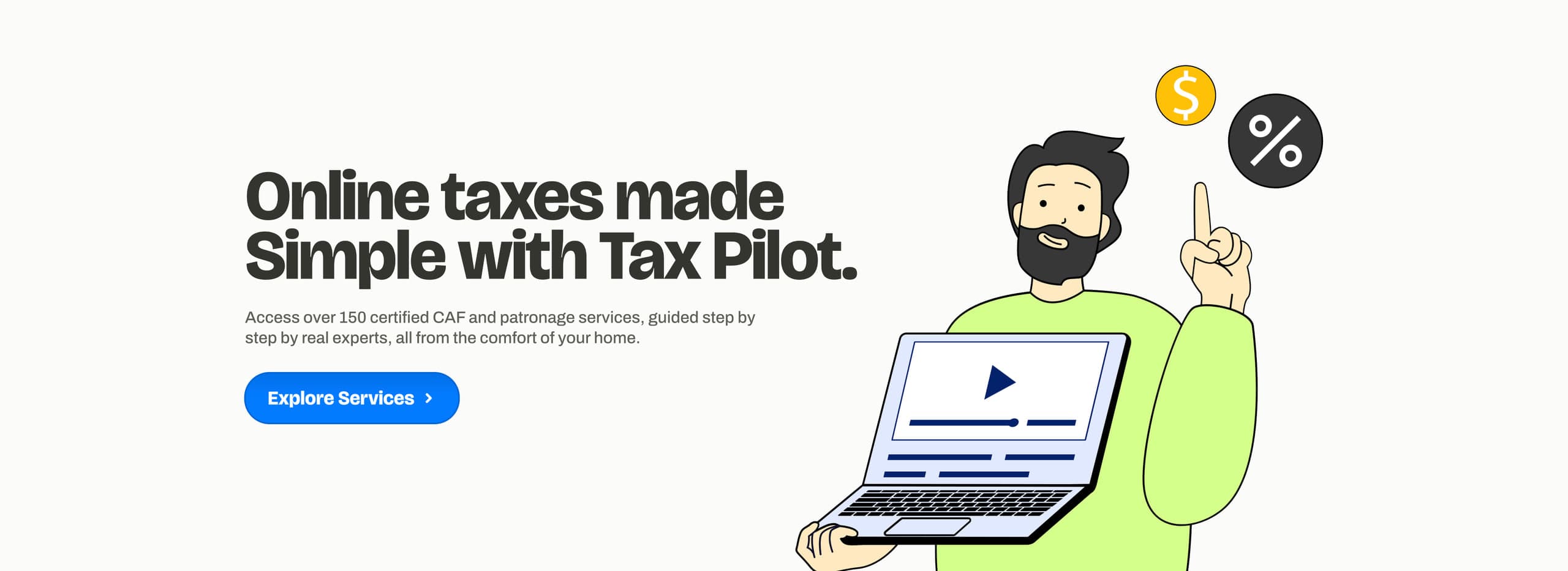 TaxPilot homepage: the headline "Online taxes made Simple with Tax Pilot." beside an illustrated man working on a laptop